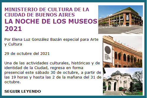 LA NOCHE DE LOS MUSEOS 2021